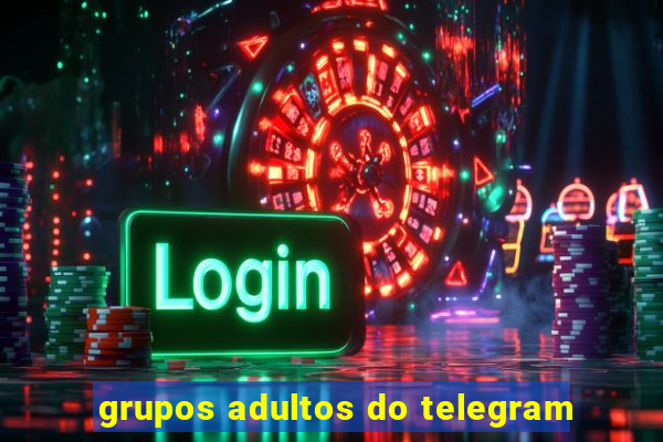 grupos adultos do telegram